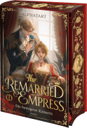 Buchcover von The Remarried Empress 1: Die betrogene Kaiserin. Roman von  Alphatart