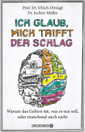 Ich glaub, mich trifft der Schlag