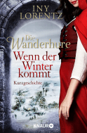 Die Wanderhure: Wenn der Winter kommt