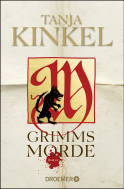 Buchcover von Grimms Morde: Roman von Tanja Kinkel
