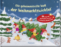 Produktbild von Die geheimnisvolle Welt der Weihnachtswichtel: 24 magische Geschichten aus dem verschneiten Wichtelwald von Lotte Kutschmann