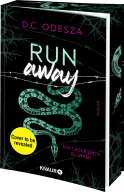 Run away – Ich lasse dich bluten!