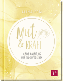 Mut & Kraft