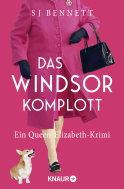 Buchcover von Das Windsor-Komplott von S. J. Bennett