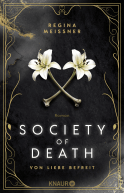 Society of Death. Von Liebe befreit