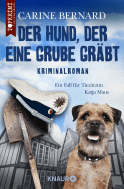 Buchcover von Der Hund, der eine Grube gräbt von Carine Bernard