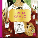 Produktbild von Frida Kahlo – Ein Leben in allen Farben von Zena Alkayat