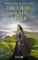 Buchcover von Die Liebe der Lady River: Roman von Kristin MacIver