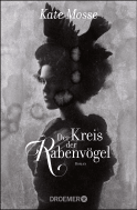 Buchcover von Der Kreis der Rabenvögel: Roman von Kate Mosse