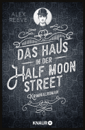 Buchcover von Das Haus in der Half Moon Street: Kriminalroman von Alex Reeve