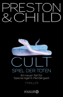 Buchcover von Cult - Spiel der Toten: Ein neuer Fall für Special Agent Pendergast von Douglas Preston, Lincoln Child