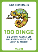 Buchcover von 100 Things You Can Do To Quickly Change Your Life von Ilka Heinemann