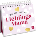 Du bist meine Lieblingsmama