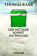 Der Metzger kommt ins Paradies