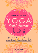 Buchcover von Yoga Bullet Journal: Zur Inspiration und Planung deiner Praxis, Wünsche und Ziele von Inge Schöps