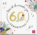 Produktbild von Was ich dir wünsche zum 60. Geburtstag