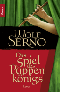 Buchcover von Das Spiel des Puppenkönigs: Roman von Wolf Serno