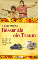 Buchcover von Besser als ein Traum: Mit Julie auf dem Weg in ein erfülltes Leben von Nicole Mtawa