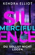 Merciful Silence - Du sollst nicht lügen