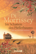 Buchcover von Im Schatten des Pfefferbaums: Ein Australien-Roman von Di Morrissey