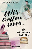 Buchcover von Wir treffen uns im nächsten Kapitel: Roman von Tessa Bickers