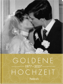 Produktbild von Goldene Hochzeit 1977–2027 von Neumann & Kamp Historische Projekte GbR