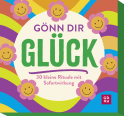 Produktbild von Gönn dir Glück: 30 kleine Rituale mit Sofortwirkung von Kathrin Schmoll