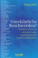 Unerklärliche Beschwerden?
