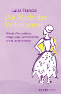Die Macht des Verborgenen