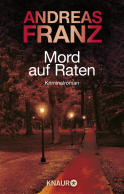 Buchcover von Mord auf Raten: Kriminalroman von Andreas Franz