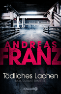 Buchcover von Tödliches Lachen: Julia Durant ermittelt von Andreas Franz