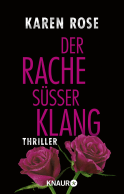 Buchcover von Der Rache süßer Klang: Thriller von Karen Rose
