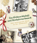 Produktbild von Von Weihnachtsduft und Strohsternschmuck: Eine nostalgische Reise in die Adventszeit von Susanne Lieb