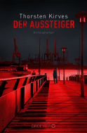 Buchcover von Der Aussteiger: Kriminalroman von Thorsten Kirves