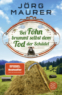 Bei Föhn brummt selbst dem Tod der Schädel
