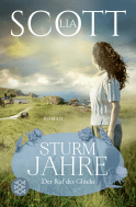 Buchcover von Sturmjahre: Der Ruf des Glücks von Lia Scott