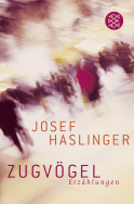 Buchcover von Zugvögel: Erzählungen von Josef Haslinger