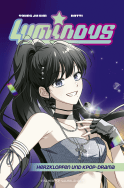 Buchcover von Luminous – Herzklopfen und KPop-Drama von Young Ju Kim