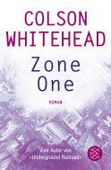 Buchcover von Zone One: Roman von Colson Whitehead