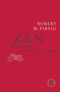 Buchcover von Zen und die Kunst, ein Motorrad zu warten: Roman von Robert M. Pirsig