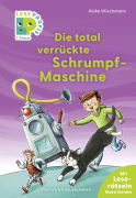 Buchcover von Leseprofis – Die total verrückte Schrumpf-Maschine, 1. Klasse von Heike Wiechmann
