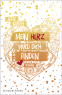 Buchcover von Mein Herz wird dich finden von Jessi Kirby