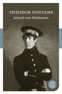Buchcover von Schach von Wuthenow: Erzählung aus der Zeit des Regiments Gensdarmes von Theodor Fontane