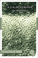 Der Magnetiseur