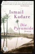 Buchcover von Die Pyramide: Roman von Ismail Kadare