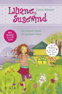 Buchcover von Liliane Susewind - A Tiny Dog with A Heart of Gold (Vol. 7): oder Wie Bonsai zu Lilli kam von Tanya Stewner