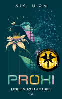 Buchcover von Proxi. Eine Endzeit-Utopie von Aiki Mira