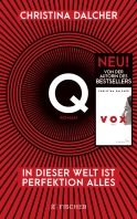 Buchcover von Q: In dieser Welt ist Perfektion alles - Roman von Christina Dalcher