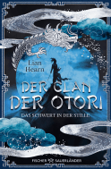 Buchcover von Der Clan der Otori. Das Schwert in der Stille von Lian Hearn
