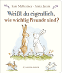 Buchcover von Weißt du eigentlich, wie wichtig Freunde sind? von Sam McBratney